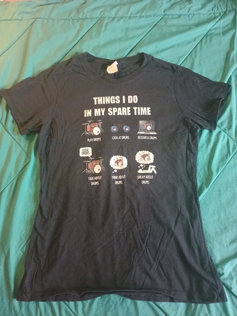 Drumming T-Shirt: "Things I Do In My Spare Time," Size S